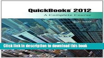 [Popular] QuickBooks 2012: A Complete Course (13th Edition) Paperback Free