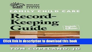 [Popular] Family Child Care Record-Keeping Guide, Eighth Edition (Redleaf Business Series)