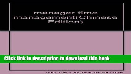 [Download] manager time management Kindle Collection