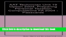 [Popular] AAT Technician Unit 19 Option 2004: Preparing Personal Taxation Computations FA 2004 -