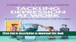 [Popular] Tackling Depression at Work: A Practical Guide for Employees and Managers Paperback Online