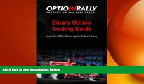 FREE DOWNLOAD  BINARY OPTIONS BEGINNERS  BOOKLET: Why Binary Options Are the Ideal Choice for