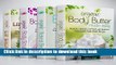 [Popular] Organic Body Care Recipes Box Set: Organic Body Scrubs, Organic Lip Balms, Organic Body