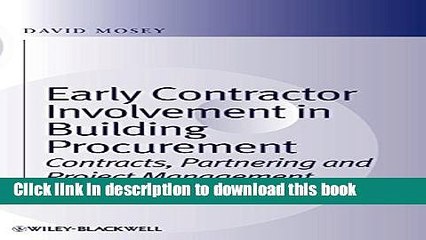 [Download] Early Contractor Involvement in Building Procurement: Contracts, Partnering and Project