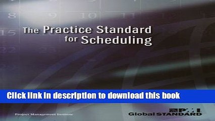 [Download] Practice Standard for Scheduling Hardcover Free