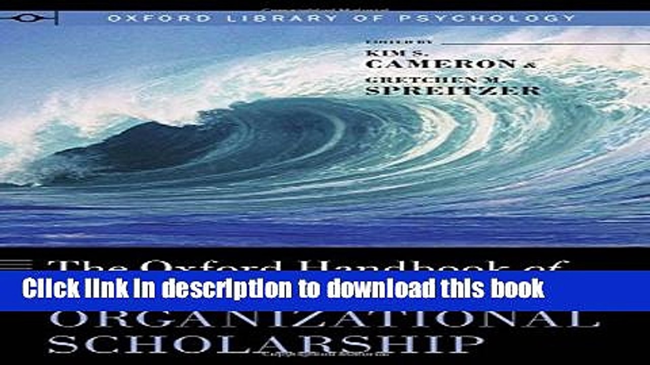 [Download] The Oxford Handbook of Positive Organizational Scholarship (Oxford Library of