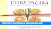 [Download] Dim Sum: The Art of Chinese Tea Lunch Kindle Free