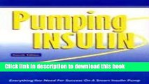 [Popular] Pumping Insulin: Everything You Need for Success on a Smart Insulin Pump Kindle Collection