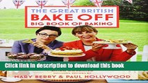 [Download] The Great British Bake Off Big Book of Baking Paperback Free