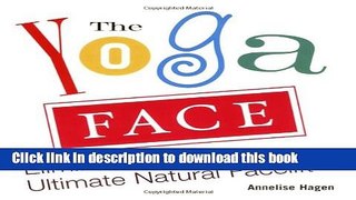 [Popular] The Yoga Face Hardcover Collection