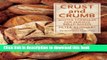 [Download] Crust and Crumb: Master Formulas for Serious Bread Bakers Kindle Collection