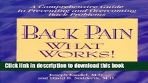 [Popular] Back Pain - What Works!: A Comprehensive Guide to Preventing and Overcoming Back