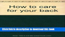 [Popular] How to Care for Your Back Paperback Collection
