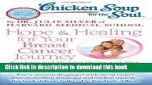[Popular] Chicken Soup for the Soul: Hope   Healing for Your Breast Cancer Journey: Surviving and