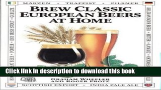 [Read PDF] Brew Classic European Beers at Home Ebook Free