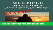 [Popular] Multiple Myeloma: Causes, Symptoms, Signs, Diagnosis, Treatments, Stages of Multiple