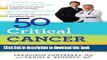 [Popular] 50 Critical Cancer Answers Hardcover Collection