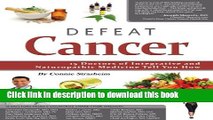 [Popular] Defeat Cancer: 15 Doctors of Integrative   Naturopathic Medicine Tell You How Hardcover