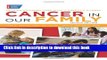 [Popular] Cancer in Our Family: Helping Children Cope with a Parent s Illness Hardcover Free