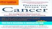 [Popular] Alternative Medicine Magazine s Definitive Guide to Cancer: An Integrated Approach to