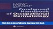 [Popular] Condensed Handbook of Occupational Dermatology Hardcover Free