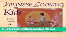 [Download] Japanese Cooking for Kids Hardcover Free