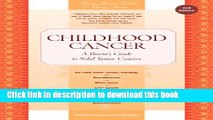 [Popular] Childhood Cancer: A Parent s Guide to Solid Tumor Cancers Kindle Collection