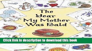 [Popular] Year My Mother Was Bald Paperback Online