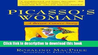 [Popular] Picasso s woman: A breast cancer story Kindle Online