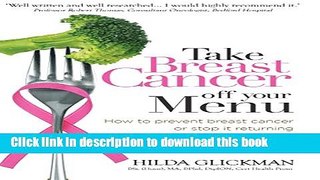 [Popular] Take Breast Cancer off your Menu Hardcover Online