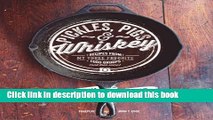 [Download] Pickles, Pigs   Whiskey: Recipes from My Three Favorite Food Groups and Then Some