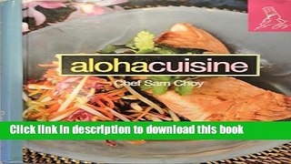 [Download] Aloha Cuisine Hardcover Collection