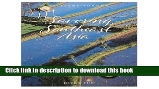 [Download] Williams-Sonoma: Savoring Southeast Asia Hardcover Free