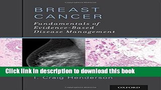 [Popular] Breast Cancer: Fundamentals of Evidence-Based Disease Management Paperback Free