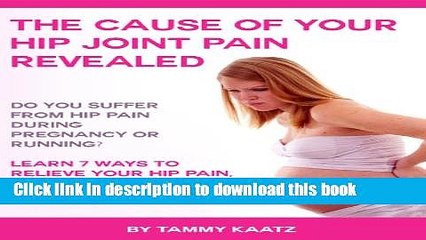 [Popular] The Cause of Your Hip Joint Paint Revealed! Hip pain during Pregnancy or Running-The