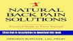 [Popular] Natural Back Pain Solutions: Relieve Back Pain Fast, Heal a Herniated Disc, and Avoid