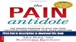 [Popular] The Pain Antidote: The Proven Program to Help You Stop Suffering from Chronic Pain,