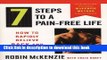 [Popular] 7 Steps to a Pain-Free Life: How to Rapidly Relieve Back and Neck Pain Hardcover
