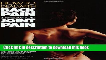 [Popular] How to Deal with Your Back Pain and Rheumatoid Joint Pain: A Preventive and Self