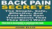 [Popular] Back Pain Secrets: The Simple, Safe, Effective, And Fast Back Pain Treatments That They