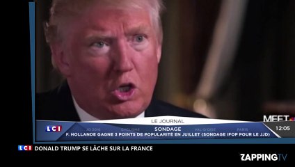 Donald Trump : Ses déclarations chocs sur la France, "le terrorisme, c’est de sa faute" (Vidéo)