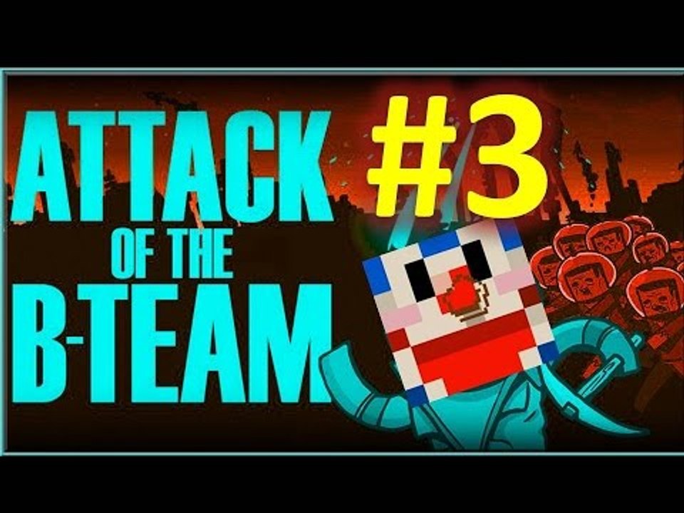 Minecraft -『Attack of the B-Team』#3 槍戰(下) X 賤人的好下場