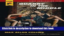 [Popular Books] Quarry in the Middle (Hard Case Crime Novels) Free Online