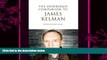 different   The Edinburgh Companion to James Kelman (Edinburgh Companions to Scottish Literature)