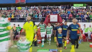 Video Inter Milan 2-0 Celtic Highlights (Football Friendly Tournament)  13 August  LiveTV
