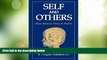 Big Deals  Self and Others: Object Relations Theory in Practice  Free Full Read Most Wanted