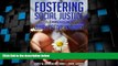 Big Deals  Fostering Social Justice through Qualitative Inquiry: A Methodological Guide  Free Full
