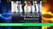 READ FREE FULL  The Practical Researcher: A Student Guide to Conducting Psychological Research