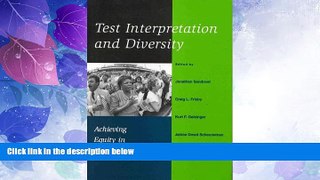 Big Deals  Test Interpretation and Diversity: Achieving Equity in Assessment  Free Full Read Most