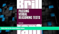 READ FREE FULL  Brilliant Passing Verbal Reasoning Tests: Everything you need to know to practice